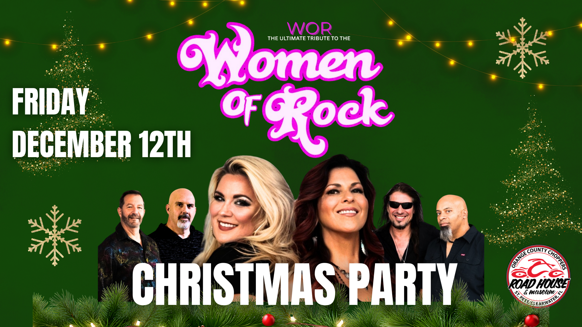 Event poster for “Women of Rock Christmas Party” on Friday, December 12th, featuring band members against a green, festive, holiday-themed background with lights and decorations.