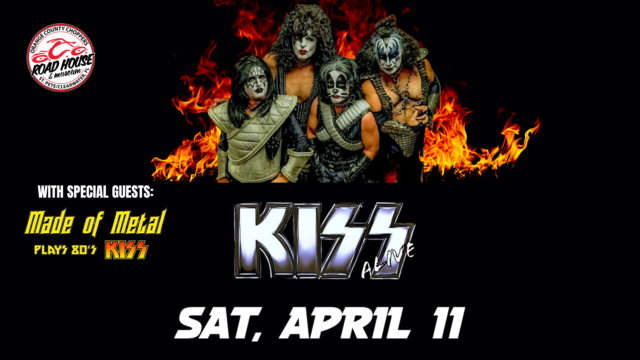 Four members of the band KISS in costume and makeup stand in front of flames, with event details and logos for KISS Alive and Roadhouse; date reads Sat, April 11.