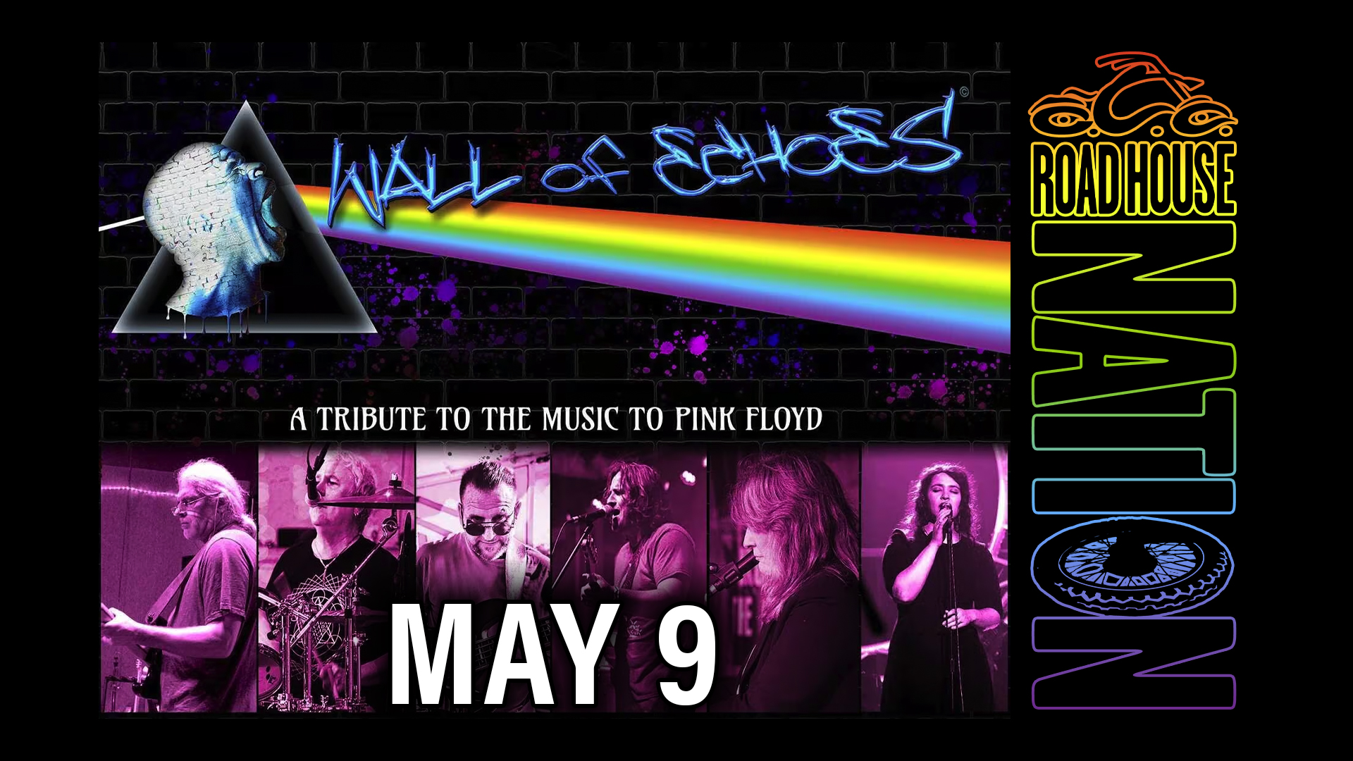 Promotional poster for a Pink Floyd tribute band called Wall of Echoes performing at Roadhouse Nation on May 9, with images of the band members and a prism graphic.