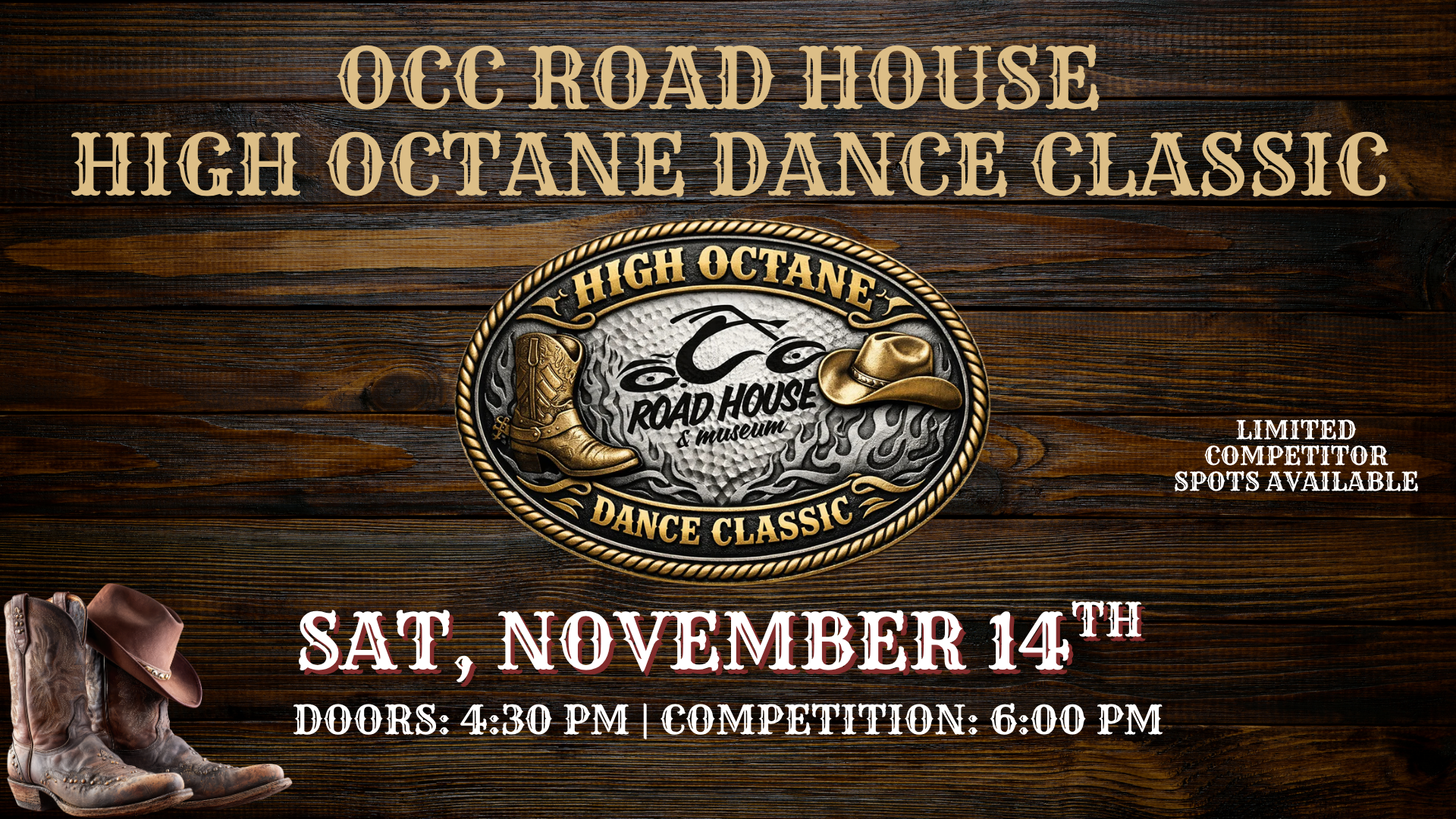 Event poster for OCC Road House High Octane Dance Classic on November 14th, with doors at 4:30 PM and competition at 6:00 PM; limited competitor spots available.