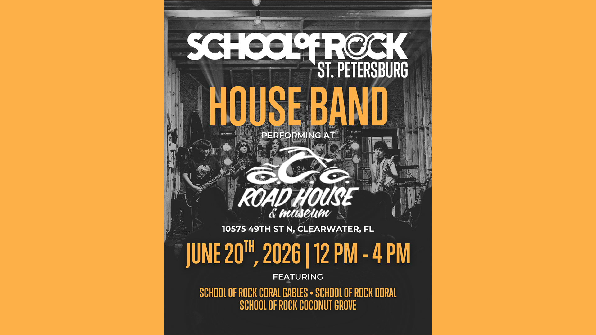 School of Rock St. Petersburg House Band performing at Road House & Museum, Clearwater, on June 20, 2026, from 12 PM to 4 PM. Event features several School of Rock locations.