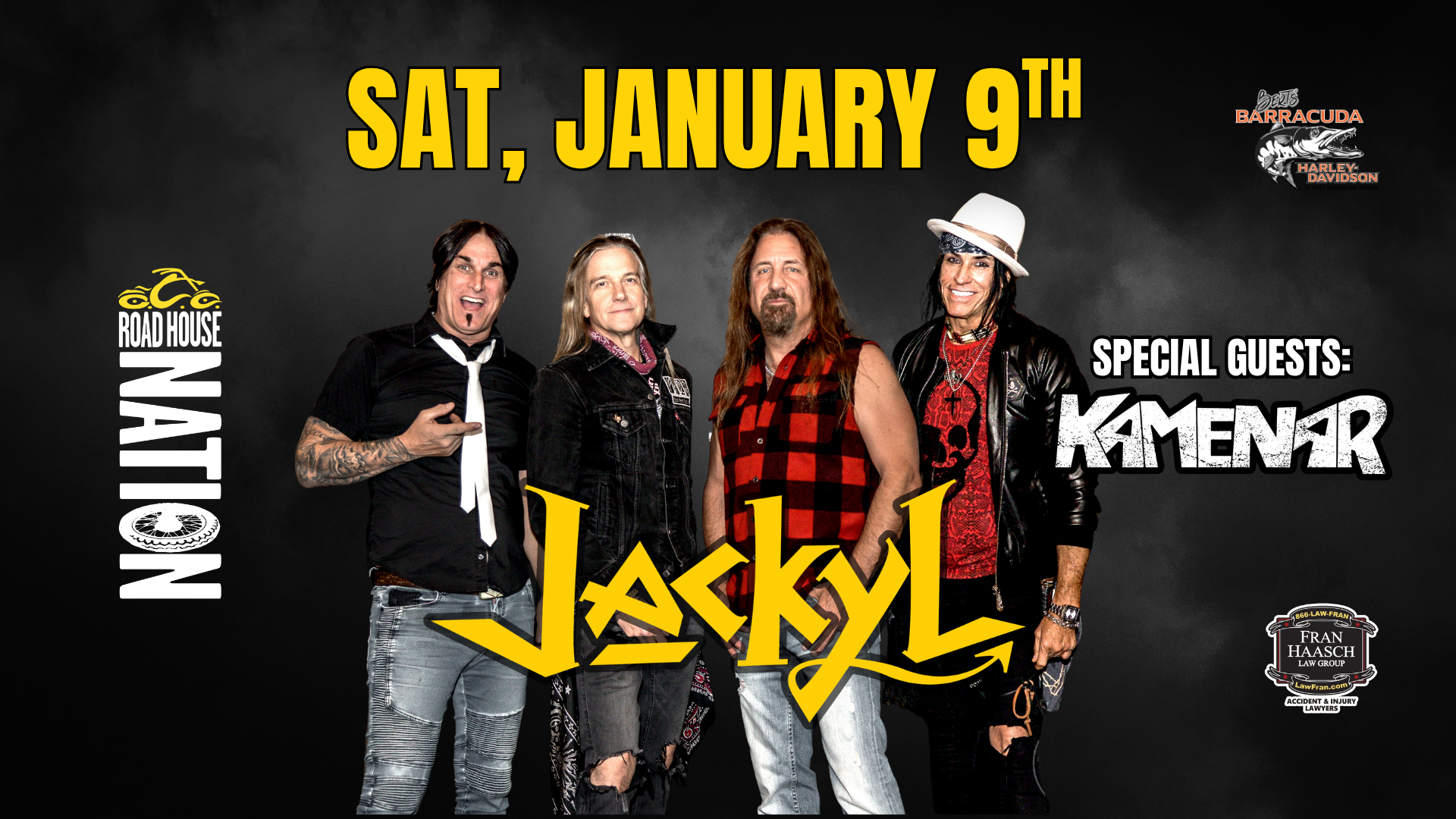Four men stand in front of a black background with yellow text promoting a Jackyl concert on Saturday, January 9th, featuring special guests Kamenar. Various sponsor logos are also visible.