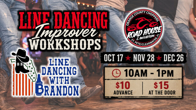 Poster for line dancing workshops at Orange County Choppers, Oct 17, Nov 28, and Dec 26, 10AM-1PM; tickets $10 advance or $15 at door; features 