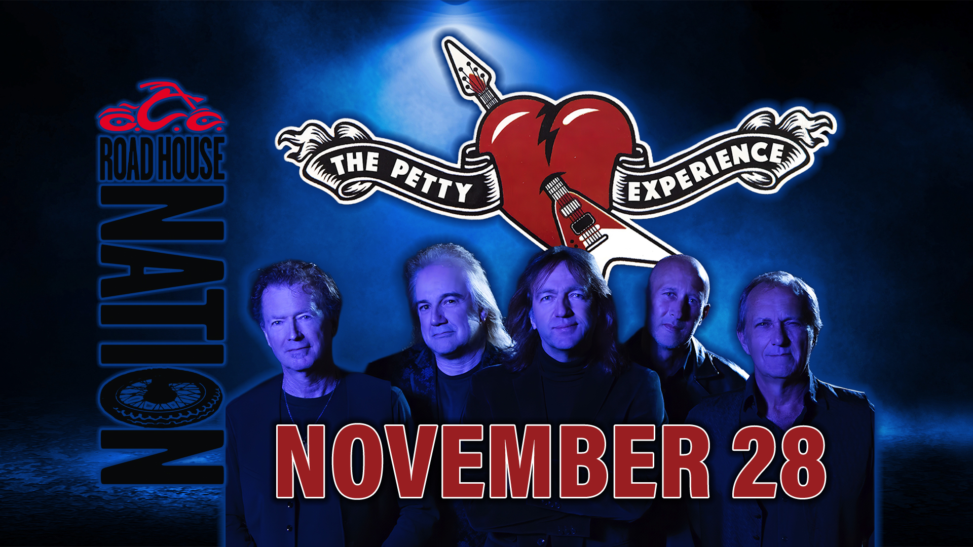 Five men stand in front of a heart and guitar logo reading “The Petty Experience.” Text says “National Road House” and “November 28” on a dark blue background.