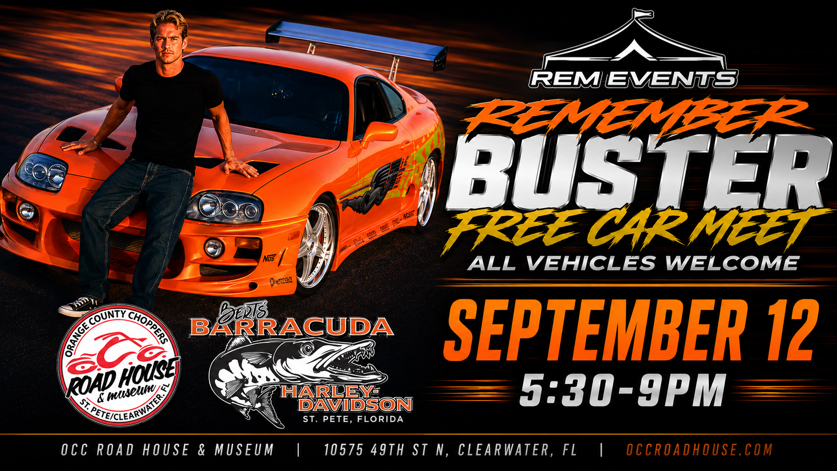 A man stands next to an orange sports car. Text reads: Remember Buster Free Car Meet, September 12, 5:30-9pm, OCC Road House & Museum, Clearwater, FL. All vehicles welcome.