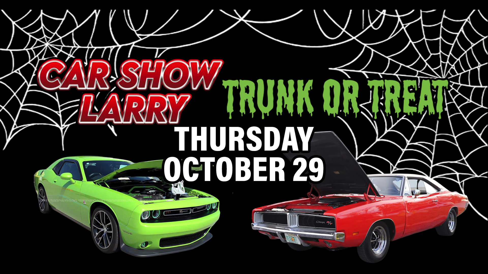 Car show and trunk or treat event on Thursday, October 29, featuring a green and a red classic car, with spiderweb graphics in the background.