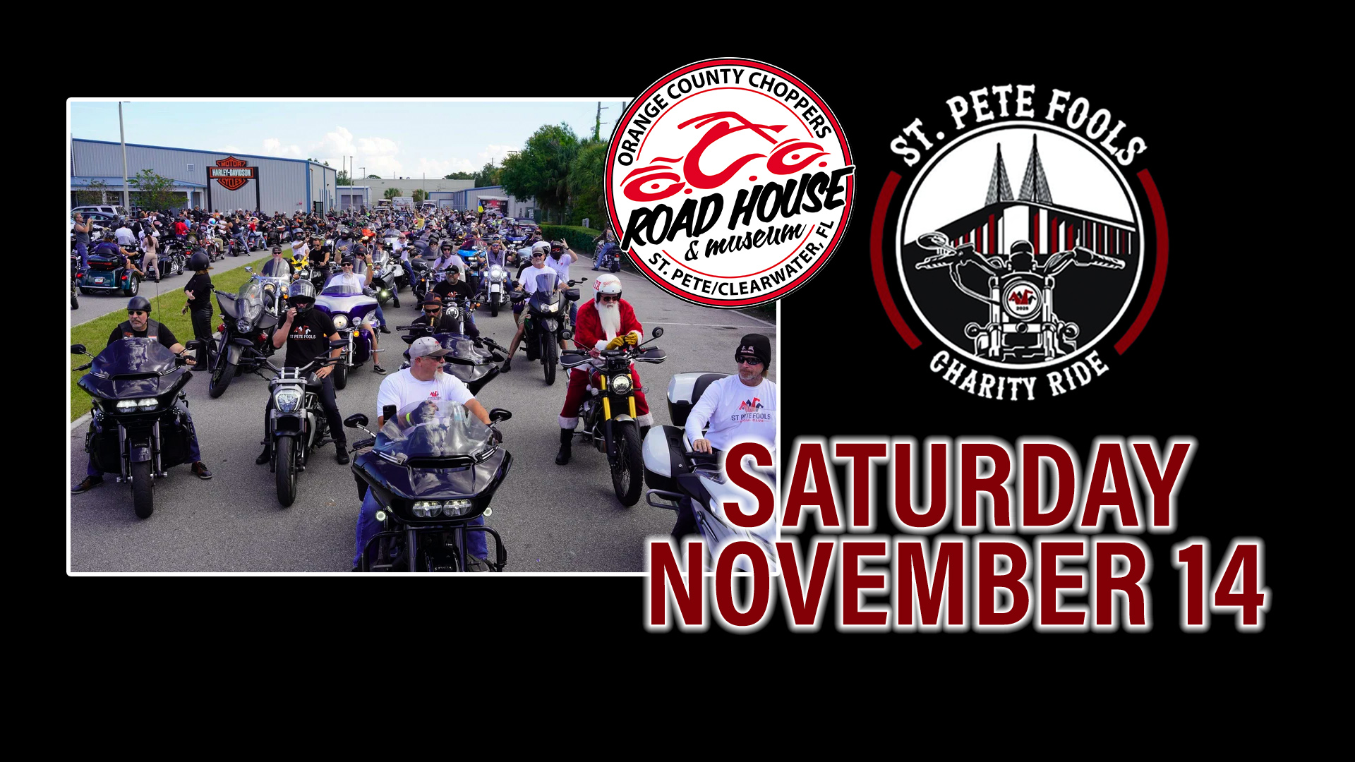 Group of motorcyclists on a charity ride, with logos for Orange County Choppers Road House and St. Pete Fools. Text reads: 