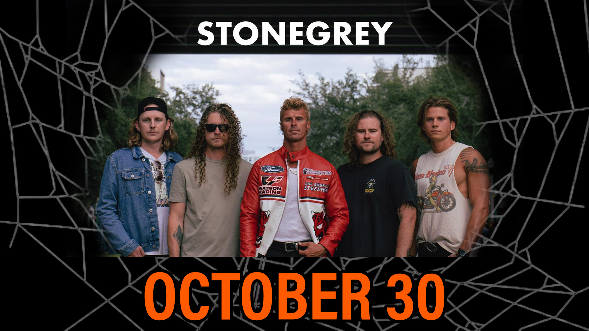 Five men stand side by side under an overpass with “STONEGREY” above and “OCTOBER 30” below, surrounded by a spiderweb border.